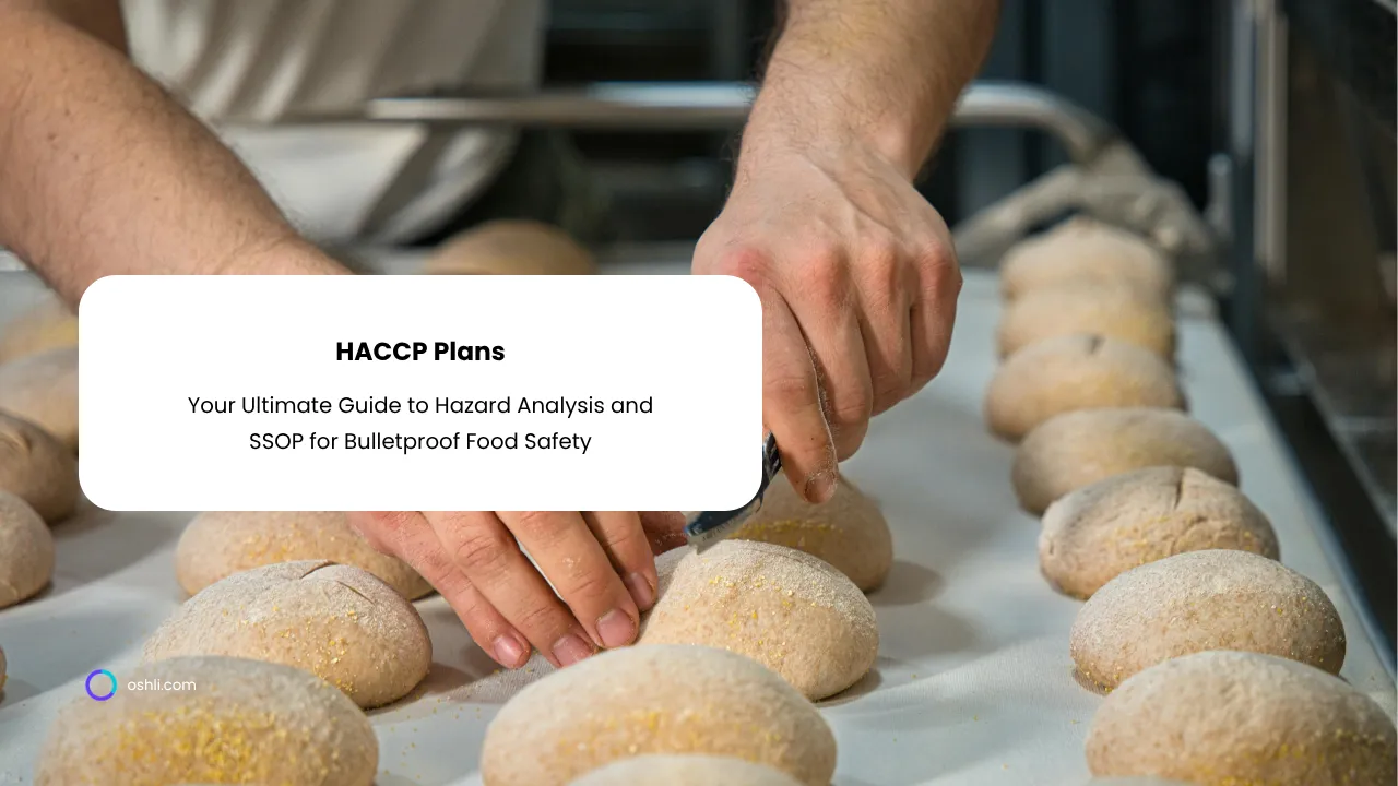 Mastering HACCP Plans: Your Ultimate Guide to Hazard Analysis and SSOP for Bulletproof Food Safety