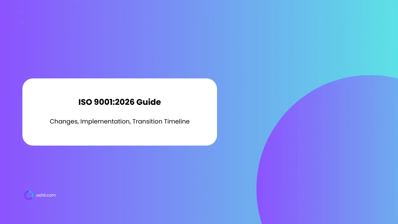 The Complete Guide to ISO 9001:2026: Changes, Implementation, and Transition Timeline